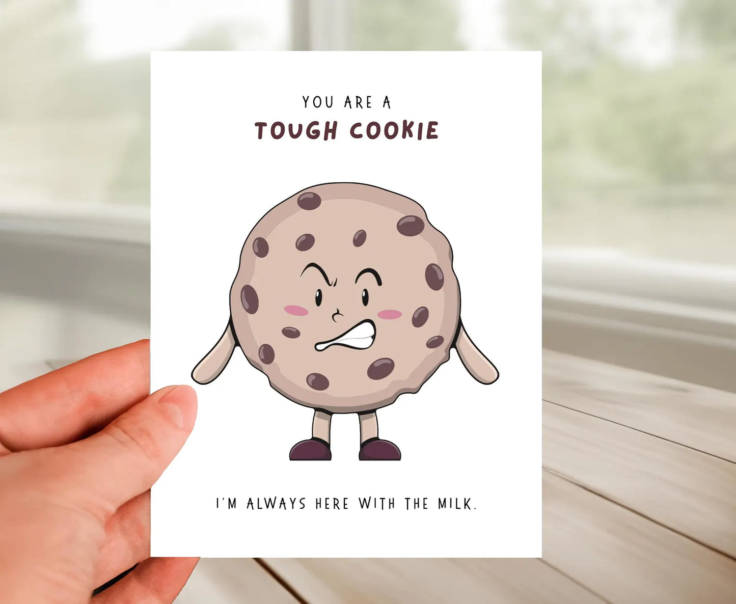 Friendship Card - You Are A Tough Cookie