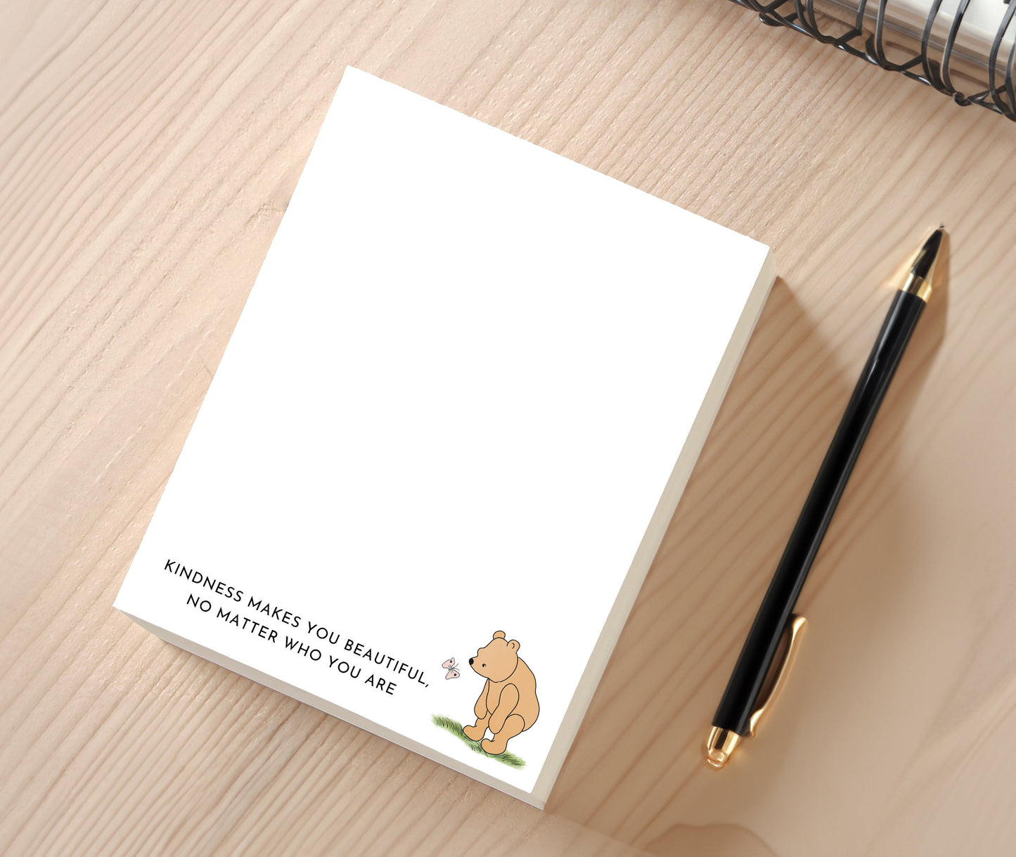 Notepad - "Kindness Makes You Beautiful,"