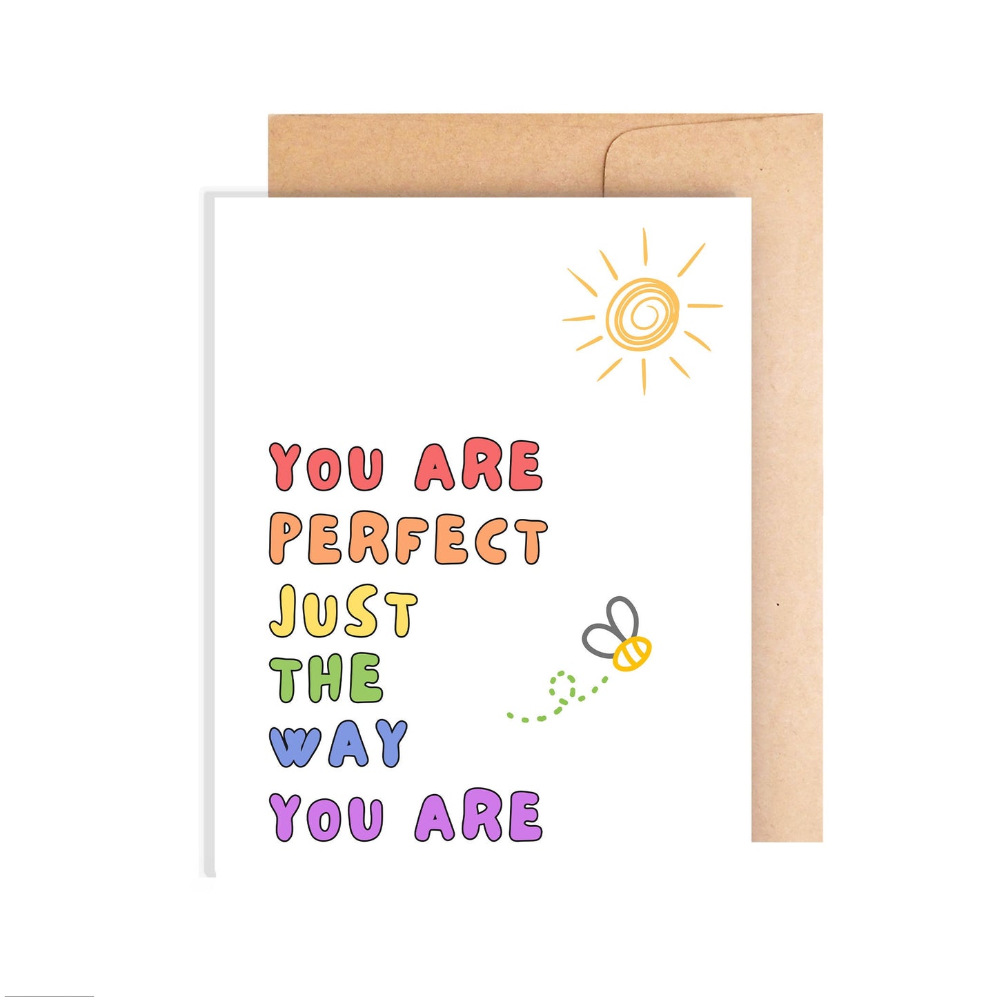 You Are Perfect Just The Way You Are Card