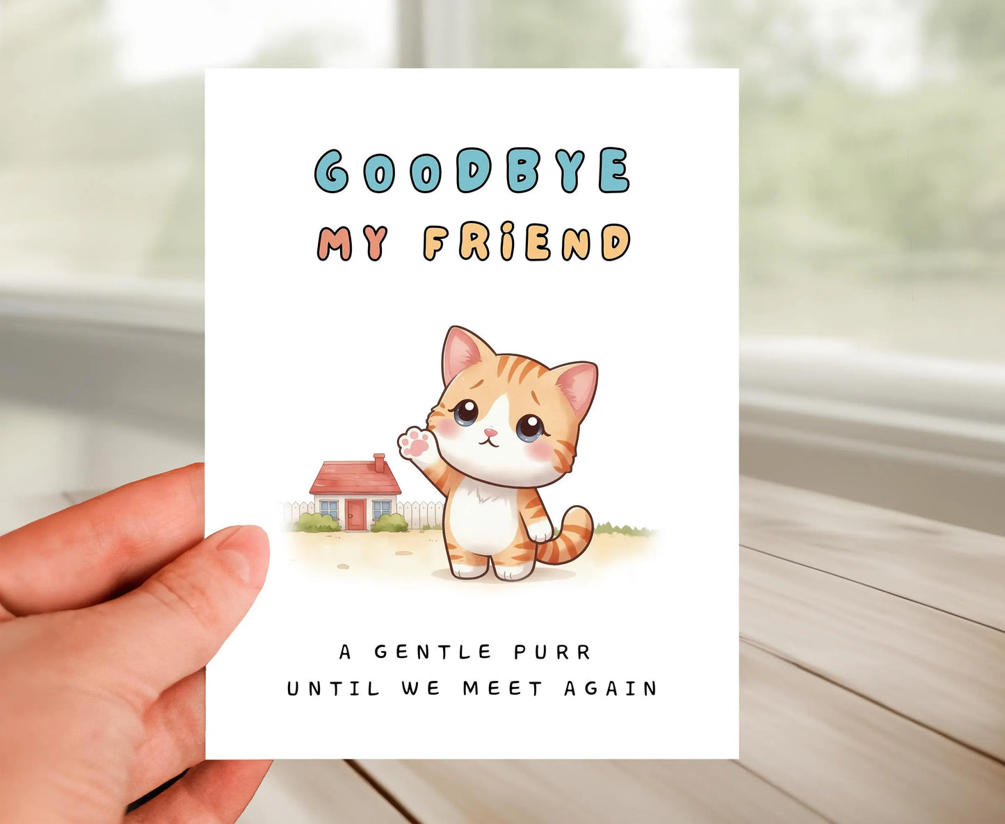 Farewell Card - Goodbye My Friend Card