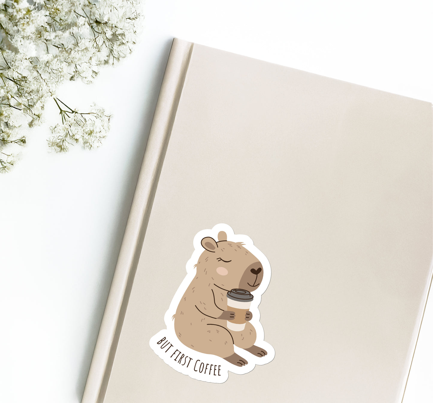 Capybara - BUT FIRST COFFEE