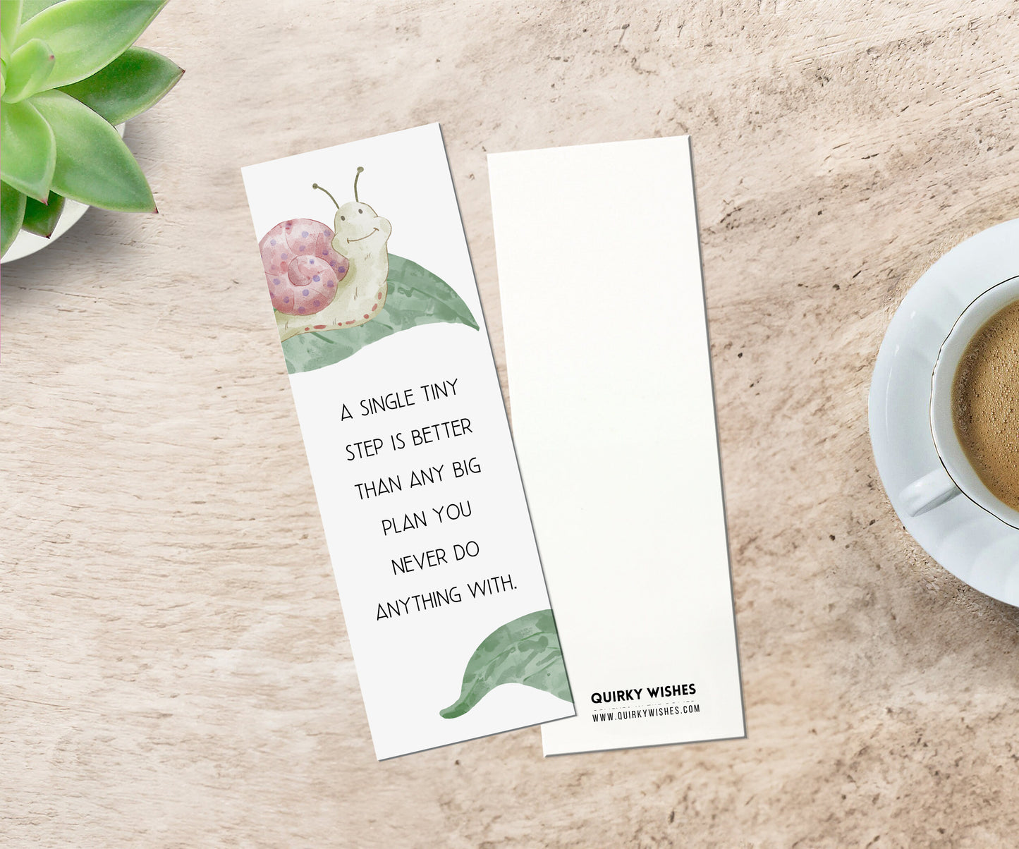 Inspiration Quote  Bookmark - Whimsical Snail