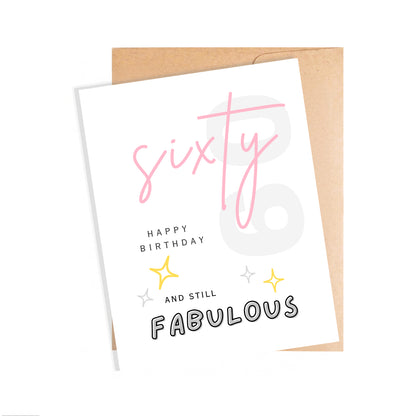 60th Still Fabulous