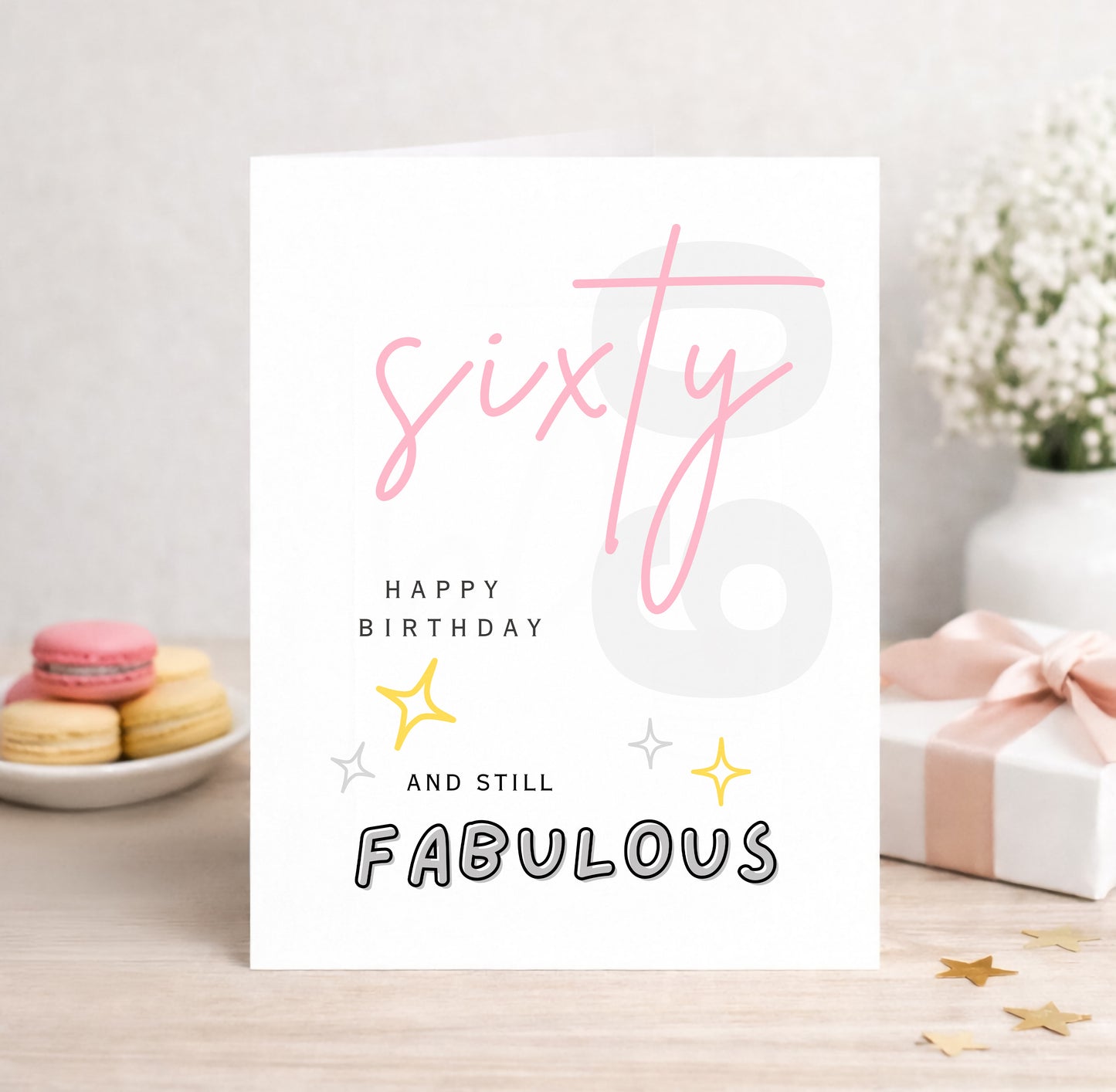 60th Still Fabulous