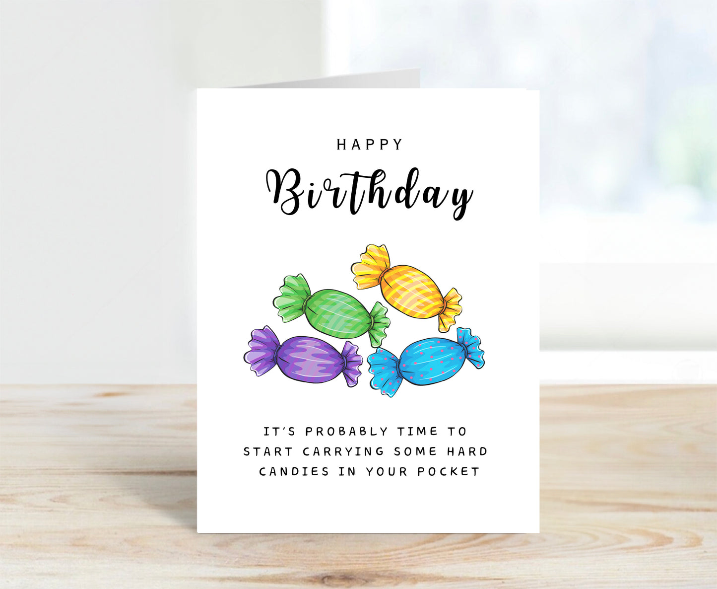 Birthday Card, Hard Candies
