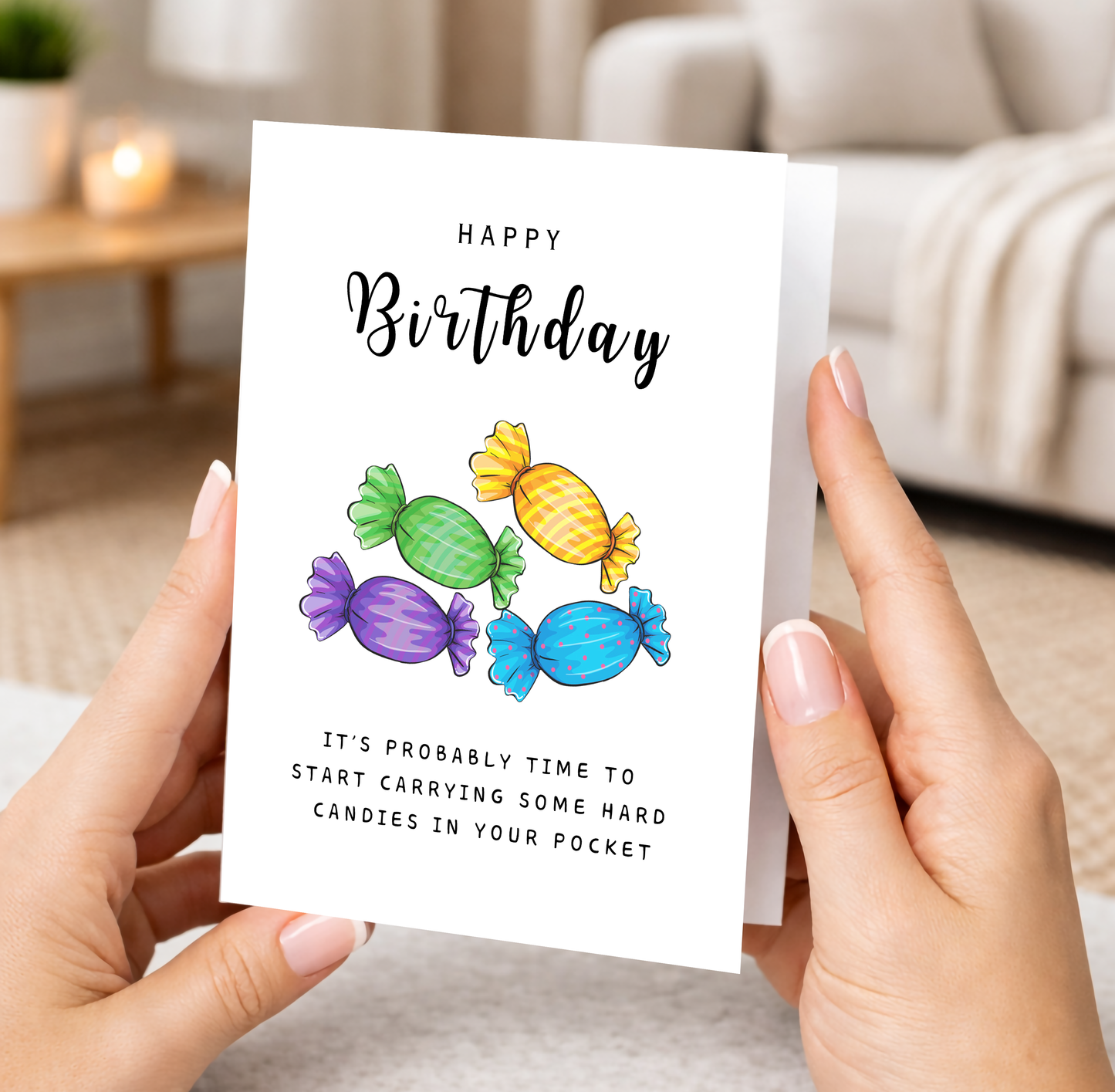 Birthday Card, Hard Candies