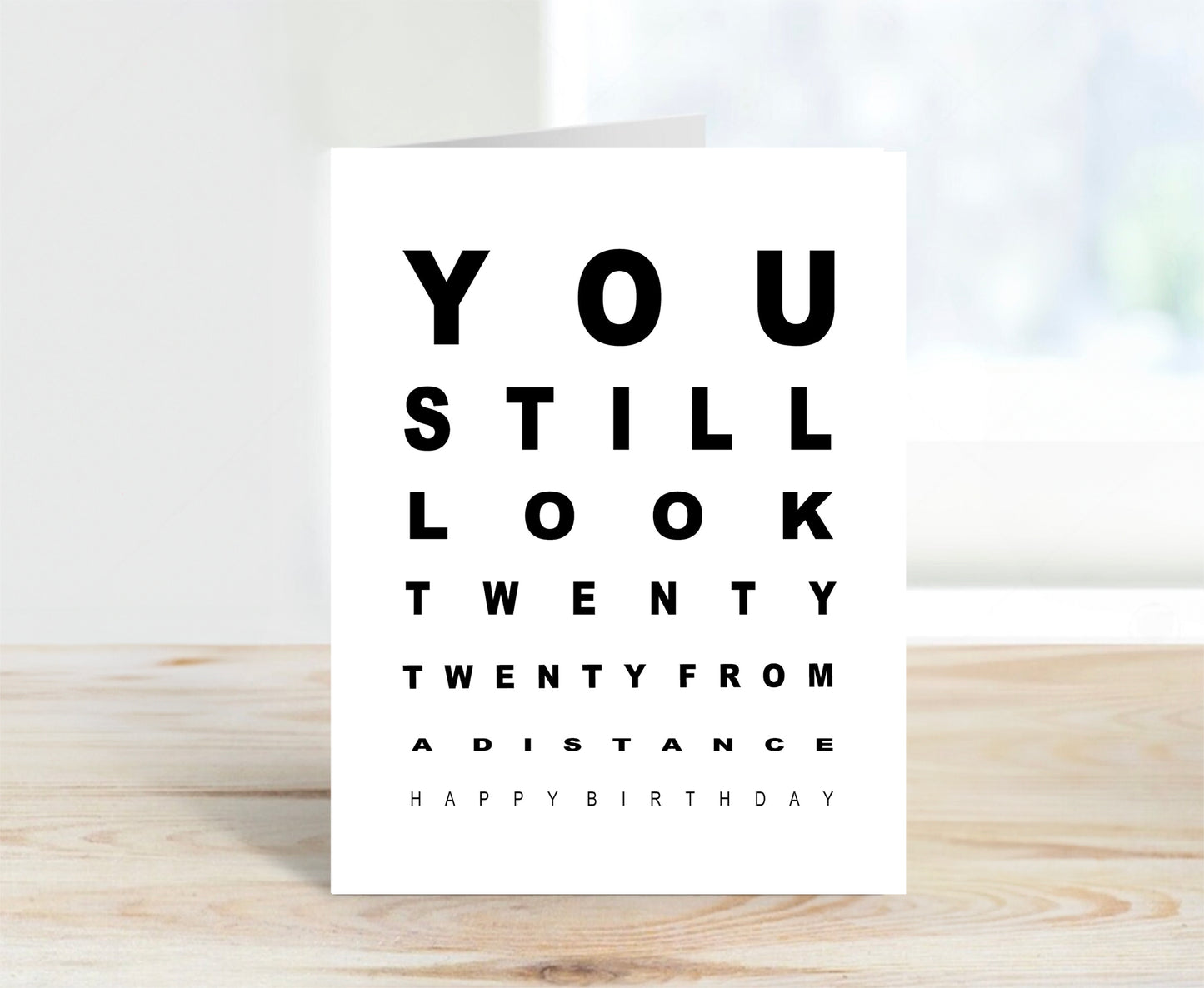 Birthday Card, Still Look 22