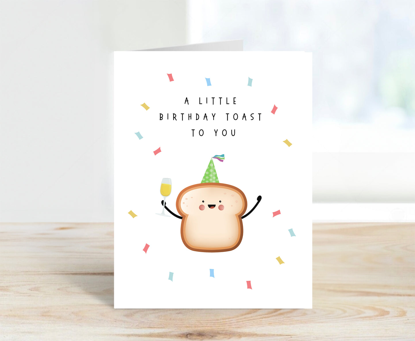Birthday Card,  A Toast To You