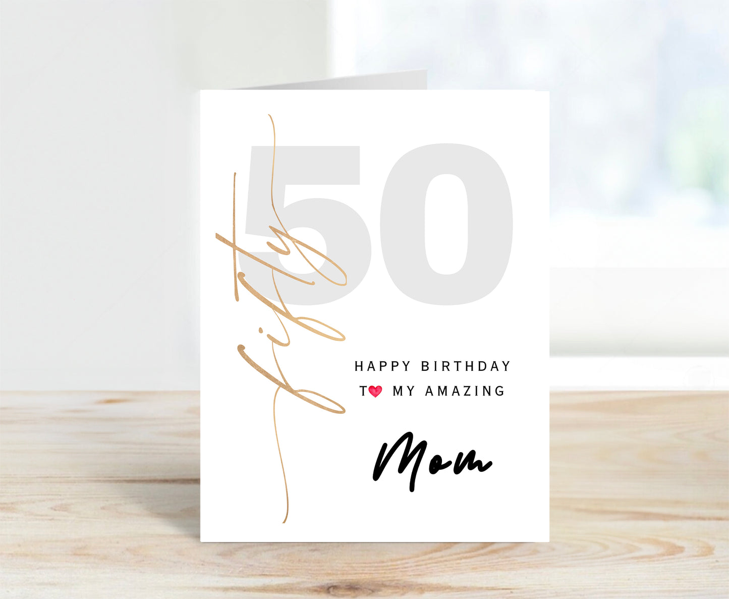 50th Birthday Card for Mom