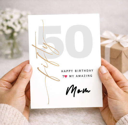 50th Birthday Card for Mom