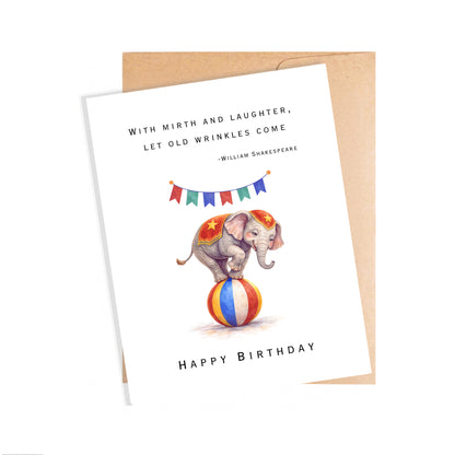 Birthday Card, Let Old Wrinkles Come