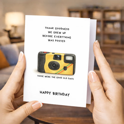 Birthday Card, Good Old Days