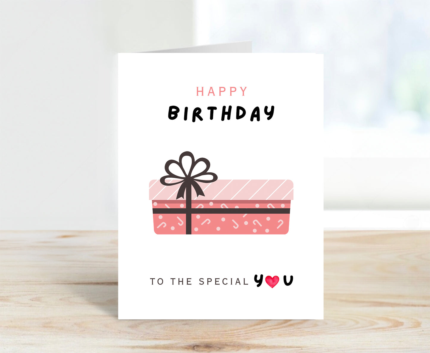 Birthday Card, My Everything