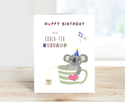 Happy Birthday Card for Wife - Koala Tea