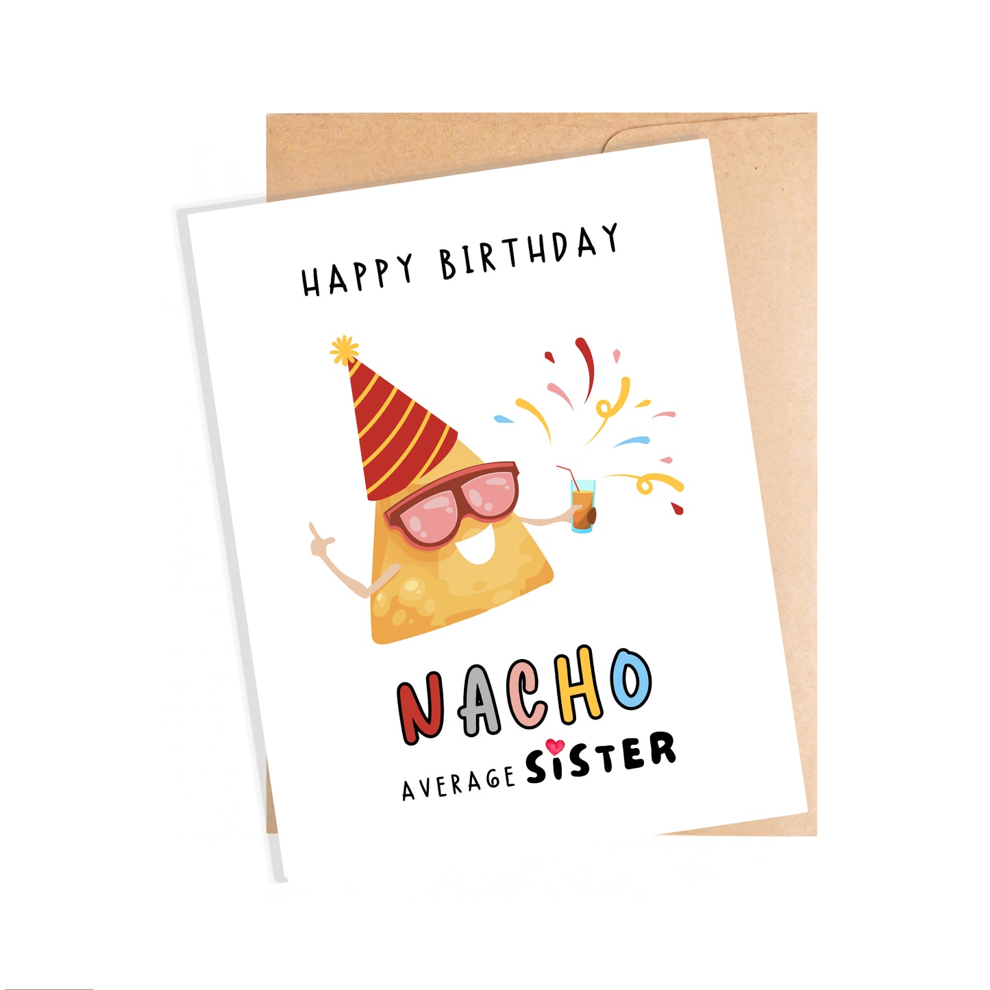 Birthday Card, Nacho Sister
