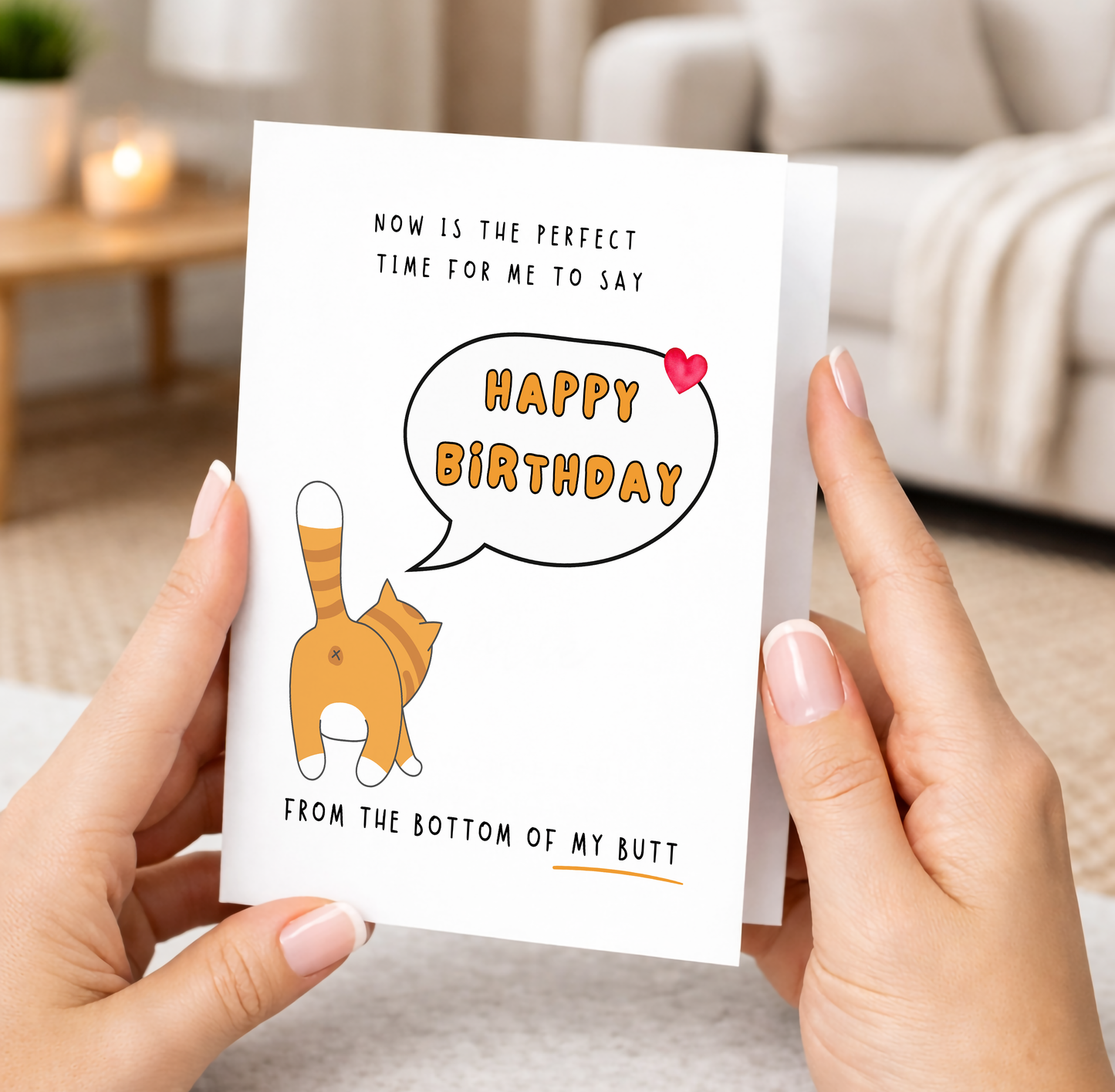Birthday Cards, From My Butt