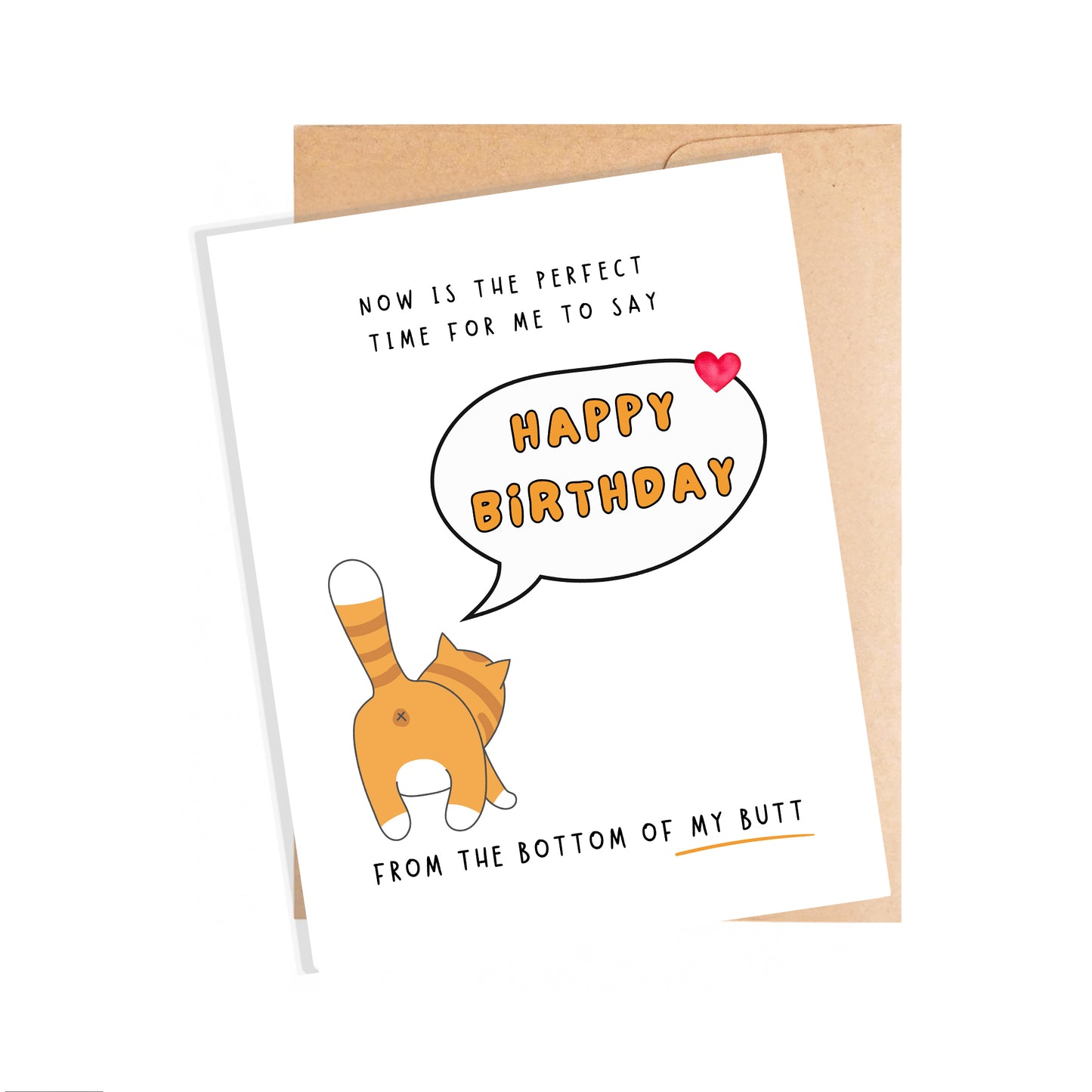 Birthday Cards, From My Butt