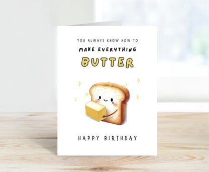 Birthday Card, Everything Better