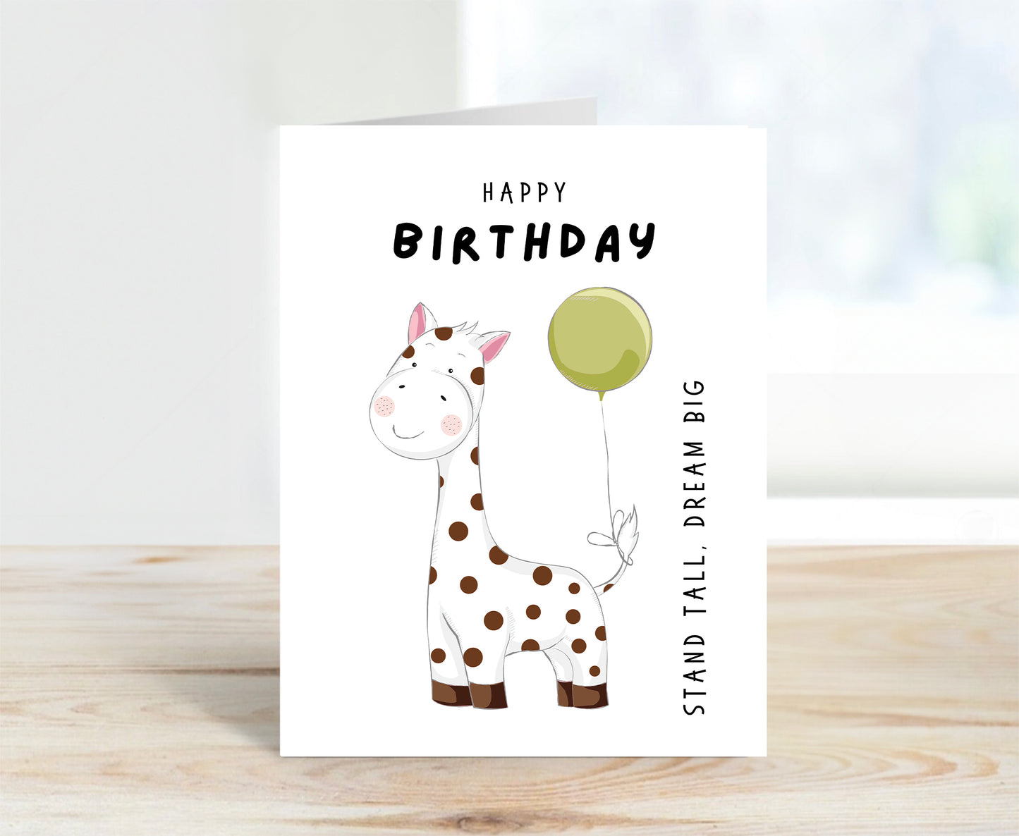 Birthday Card, Stand Tall, Dream Big