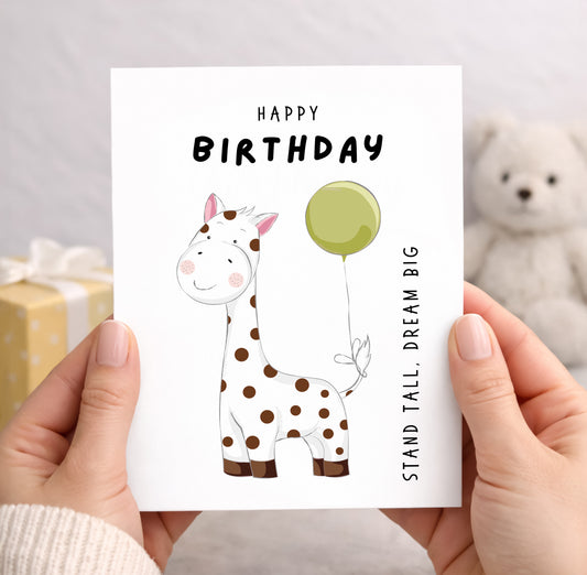 Birthday Card, Stand Tall, Dream Big