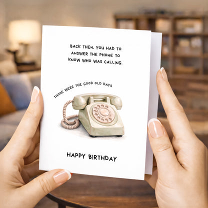 Birthday Card, Good Old Days