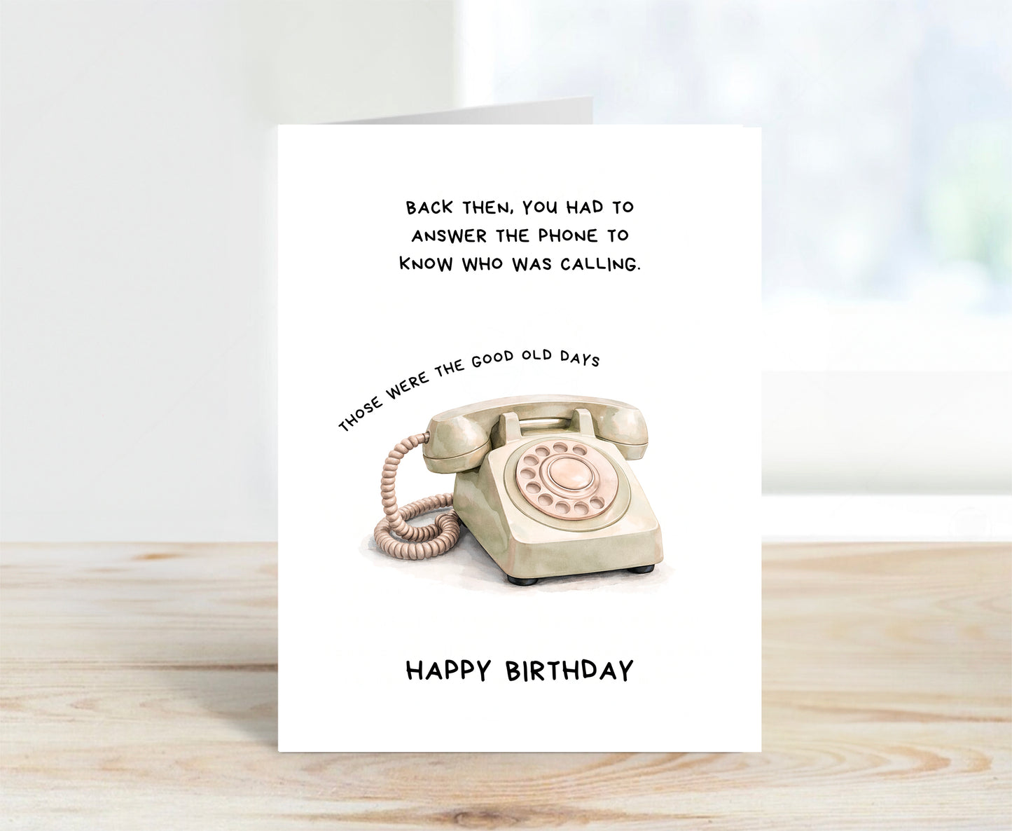 Birthday Card, Good Old Days