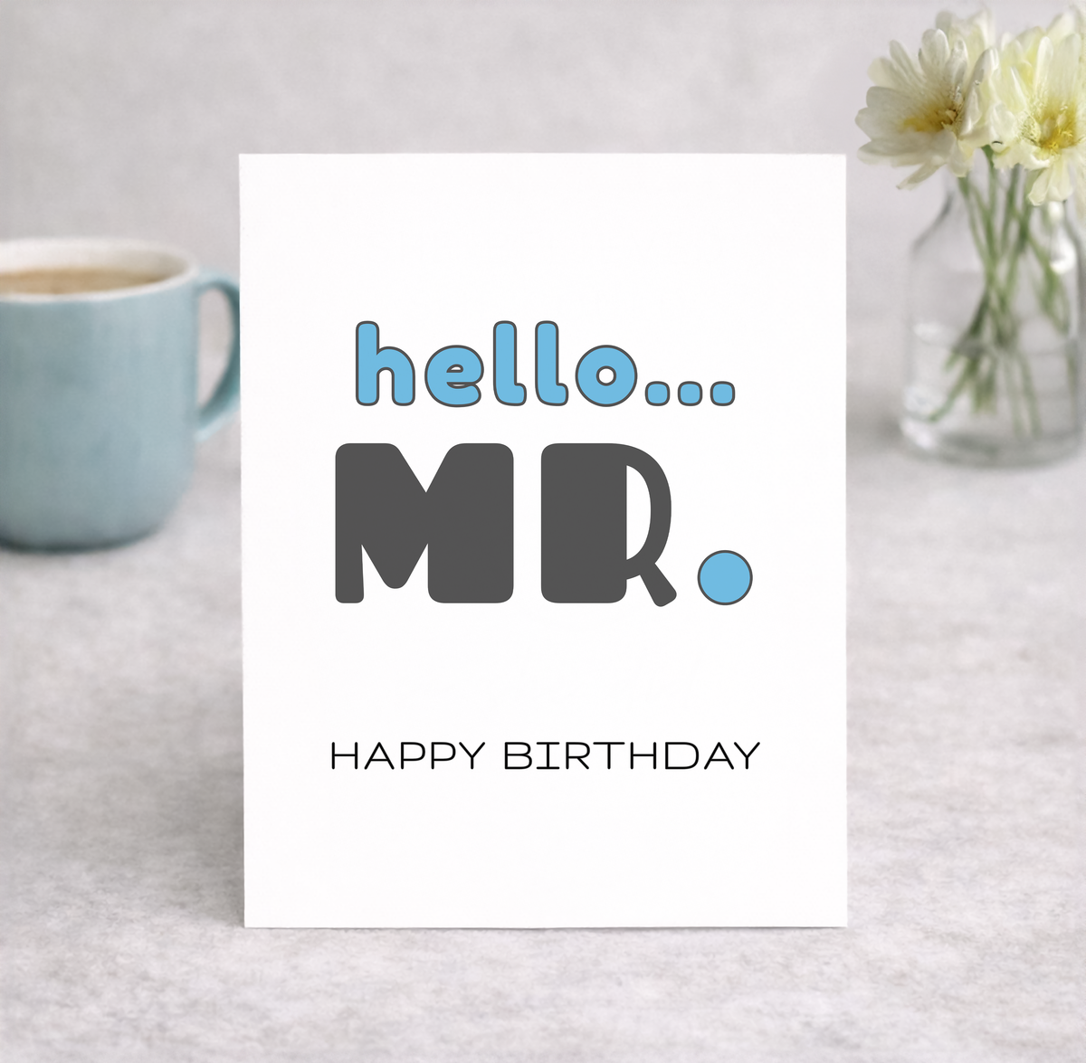Birthday Card for Him