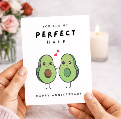 Anniversary Card, Perfect Half