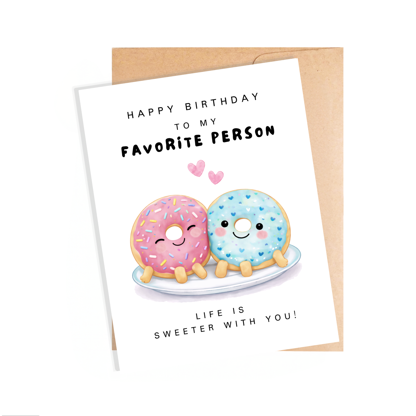 Birthday Card, Favorite Person