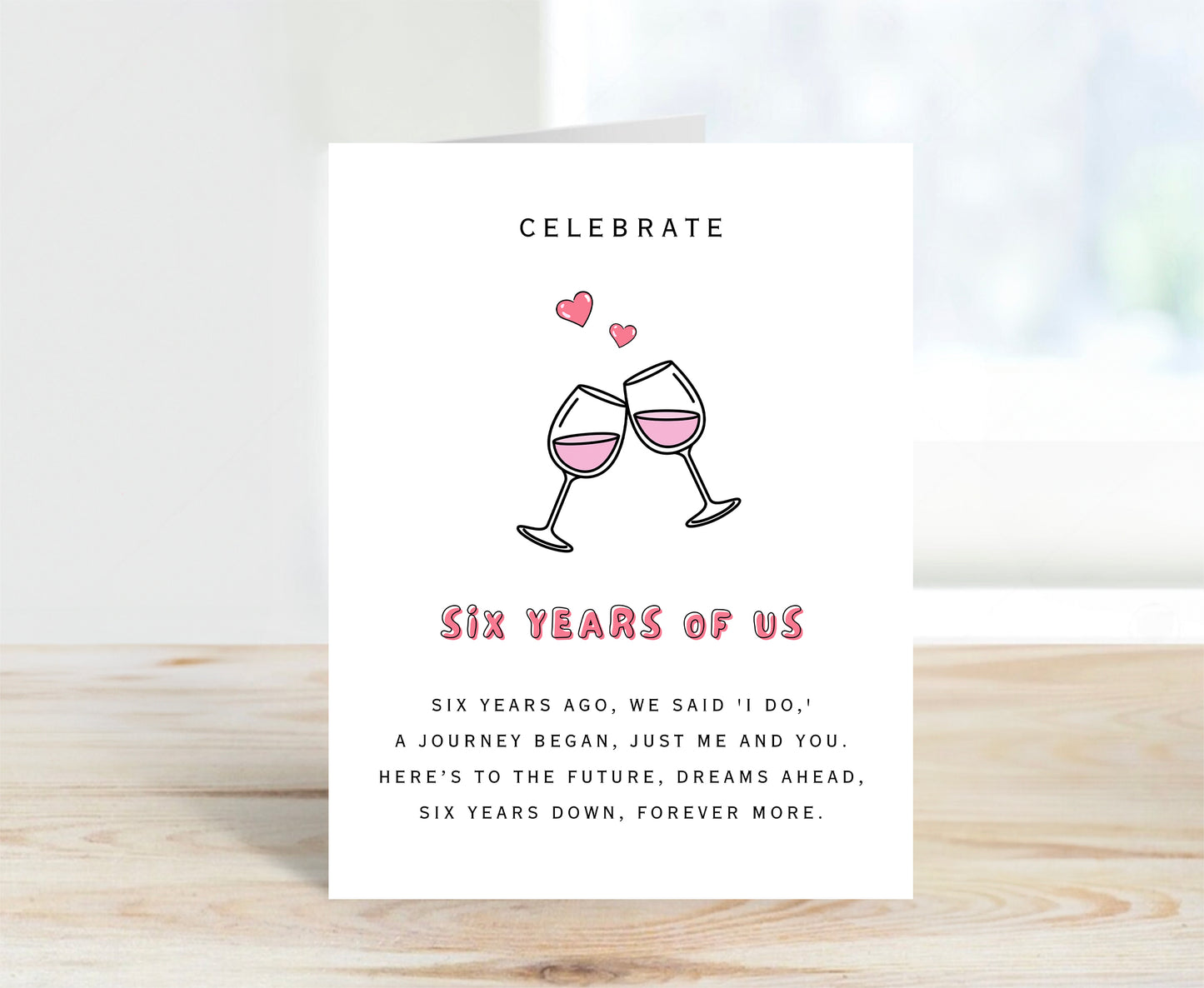 6th Anniversary Card