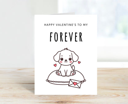 Happy Valentine Card - To My Forever