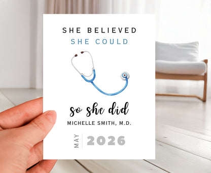 Personalized Medical Graduate Card, She Believed