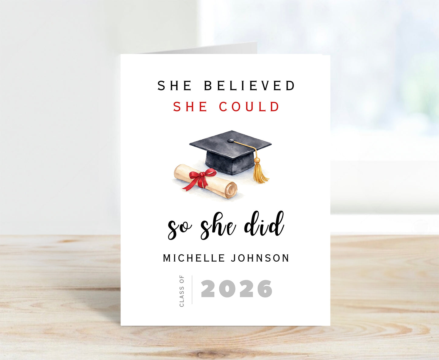 Personalized Graduation Card, She Believed
