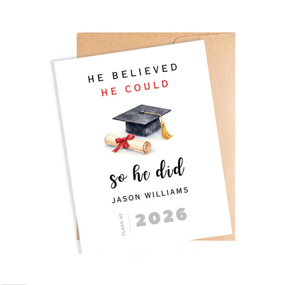 Personalized Graduation Card, He Believed