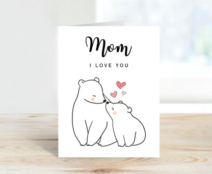 Card for Mom, I Love You