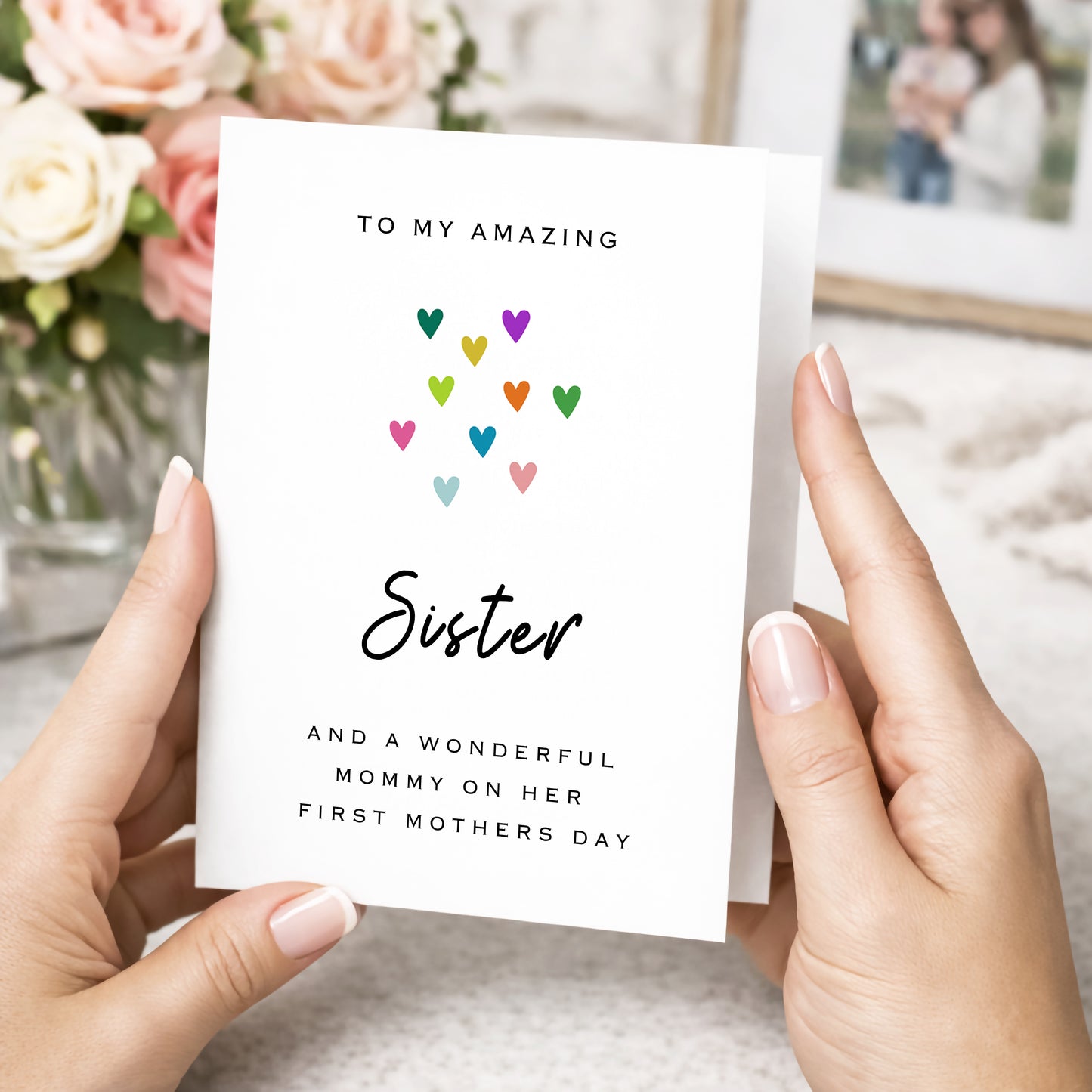 Sister First Mother's Day