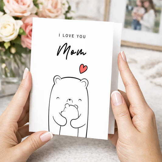 Card for Mom, I Love You