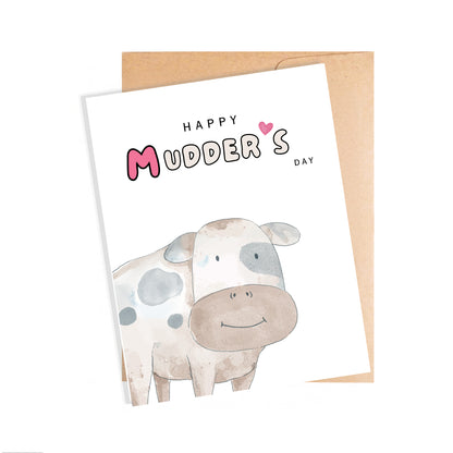 Happy Mudder's Day