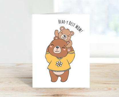 Card for Mom - Bear-y Best Mom