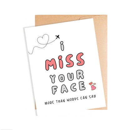 I Miss Your Face
