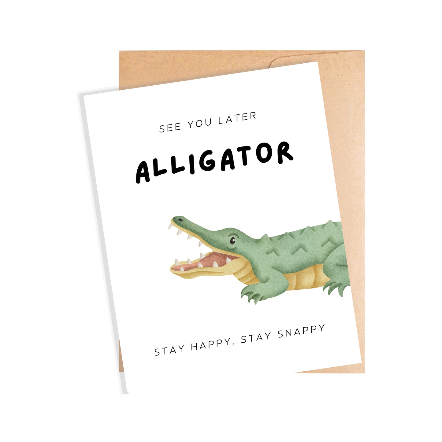 See You Later Alligator