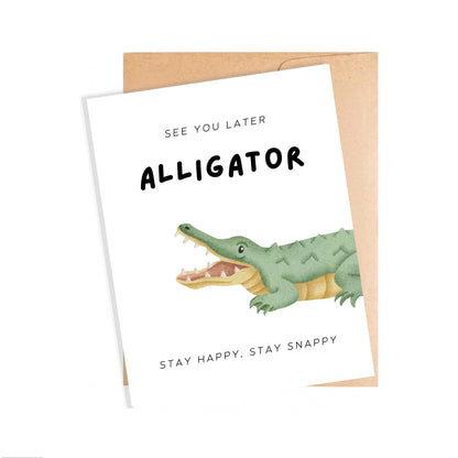 See You Later Alligator