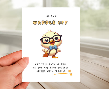 Farewell Card, Duck Waddle Off