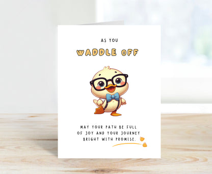 Farewell Card, Duck Waddle Off