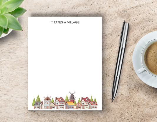 Teacher Appreciation Notepad - "It Takes a Village,"