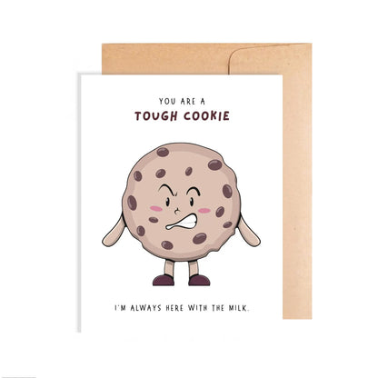 Friendship Card - You Are A Tough Cookie