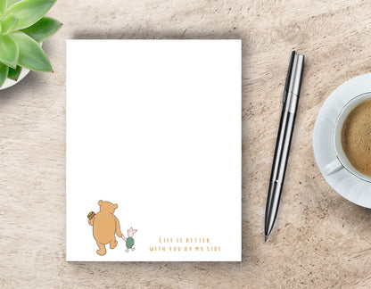 Notepad - "Life Is Better With You,"