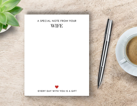Wife Notepad - "A Special Note from Wife,"