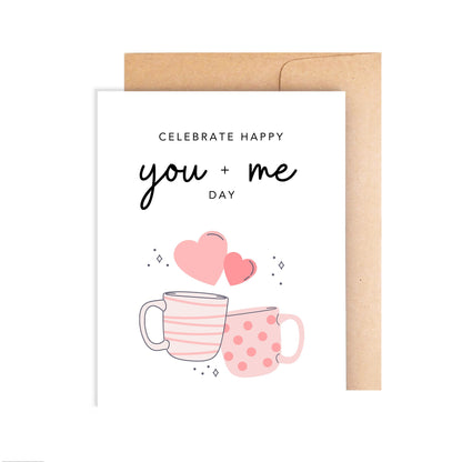 Happy You And Me Romantic Card