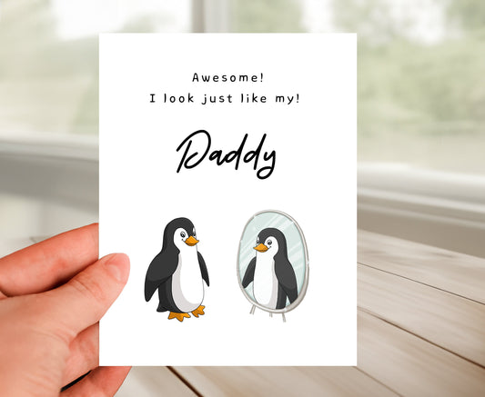 Daddy Card - Look Just Like My Daddy